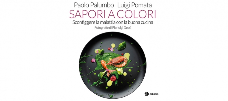 Presentazione del libro “Sapori a colori” di Paolo Palumbo e Luigi Pomata