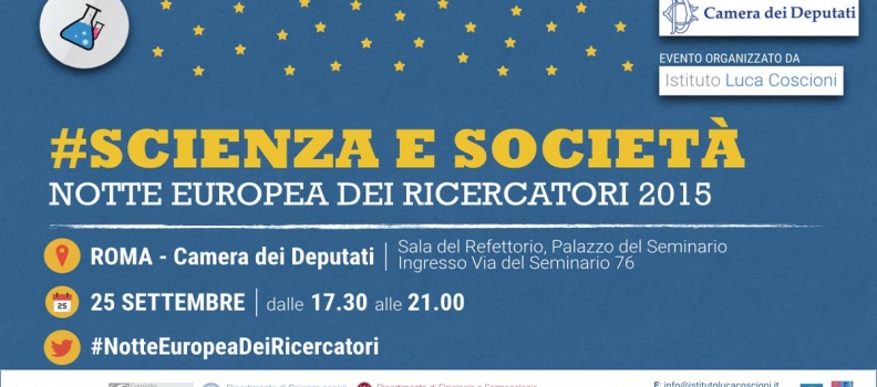 #Scienza e Società. Notte Europea dei ricercatori